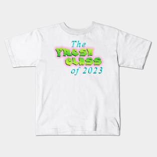 Fresh class of 2023 Kids T-Shirt